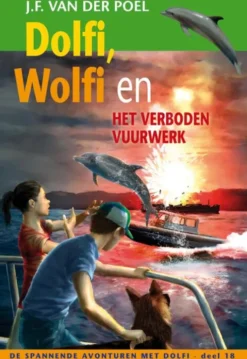Dolfi, Wolfi en het verboden vuurwerk eBook