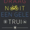 Draag nooit een gele trui eBook