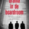 Drama in de boardroom eBook