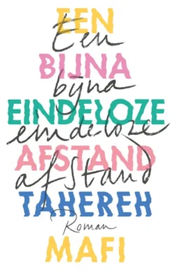 Een bijna eindeloze afstand eBook