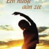 Een huisje aan zee eBook