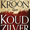 Een Kroon voor Koud Zilver eBook