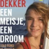 Een meisje, een droom eBook