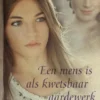 Een mens is als kwetsbaar aardewerk eBook