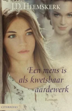Een mens is als kwetsbaar aardewerk eBook