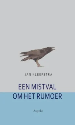 Een mistval om het rumoer eBook