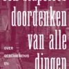 Een slapeloos doordenken van alle dingen eBook