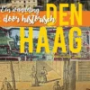 Een wandeling door historisch Den Haag eBook