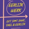 Eerlijk werk eBook