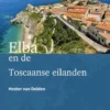 Elba en de Toscaanse eilanden eBook