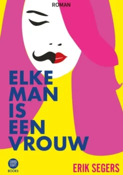 Elke Man Is Een Vrouw eBook