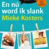 En nu word ik slank eBook