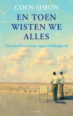 En toen wisten we alles eBook