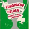 Europacuphelden van Seedorf tot Messi & Ronaldo eBook