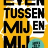 Even tussen mij en mij eBook
