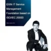 EXIN IT Service Management Foundation Based on ISO/IEC 20000 eBook
