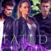 Fated Guards eBook