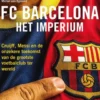 FC Barcelona - Het imperium eBook