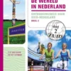 Fietsen rond de wereld in Nederland eBook