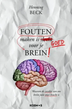 Fouten maken is goed voor je brein! eBook