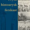Frysk histoarysk ferskaat eBook
