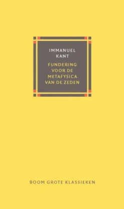 Fundering voor de metafysica van de zeden eBook