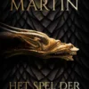 Game of Thrones - Het lied van ijs en vuur 1 - Het Spel Der Tronen eBook