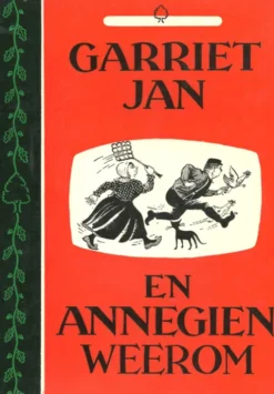 Garriet Jan en Annegien weerom eBook