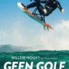 Geen golf te hoog eBook
