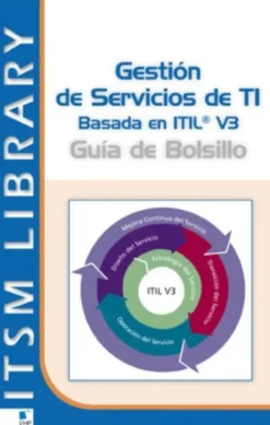 Gestión de servicios TI basado en ITIL V3 eBook