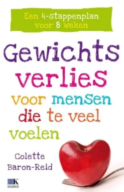 Gewichtsverlies voor mensen die te veel voelen eBook