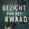 Gezicht van het kwaad eBook
