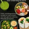 Gezond to go: Ontstekingsremmende recepten voor onderweg en thuis eBook