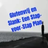 Glutenvrij en Slank: Een stap-voor-stap plan eBook