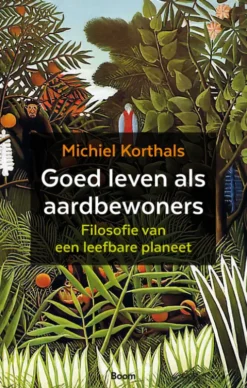 Goed leven als aardbewoners eBook