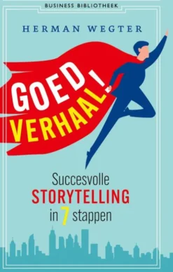 Goed verhaal! eBook