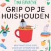 Grip op je huishouden eBook
