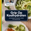 Grip op koolhydraten eBook