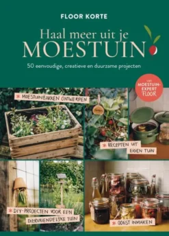 Haal meer uit je moestuin eBook