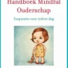 Handboek Mindful Ouderschap eBook
