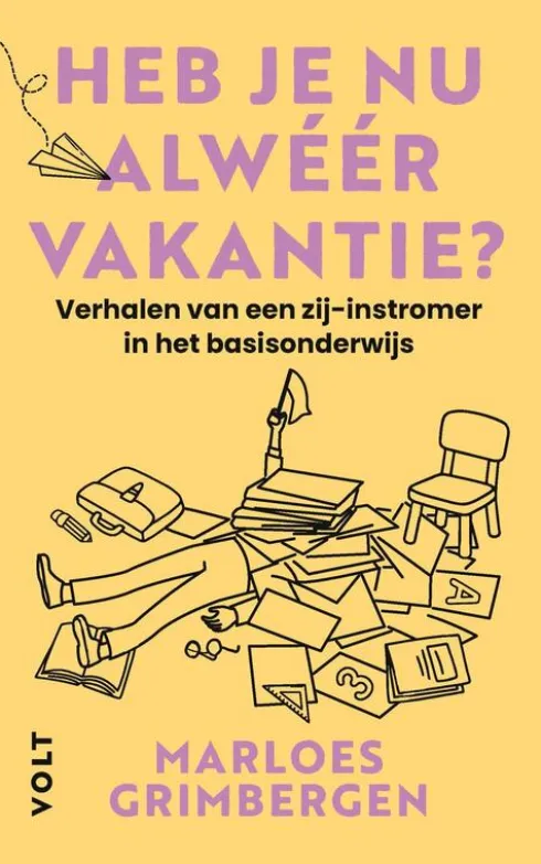 Heb je nu alwéér vakantie? eBook