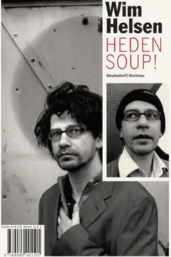 Heden soup! - Bij Mij Zijt Ge Veilig eBook