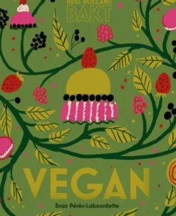 Heel Holland bakt vegan eBook