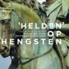 ‘Helden’ op hengsten eBook
