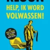Help, ik word volwassen! eBook