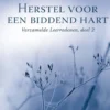 Herstel voor een biddend hart eBook