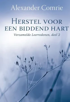 Herstel voor een biddend hart eBook