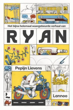 Het bijna helemaal waargebeurde verhaal van Ryan eBook