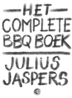 Het complete BBQ boek eBook