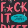 Het FUCK IT-dieet eBook